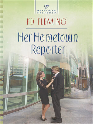 cover image of Her Hometown Reporter